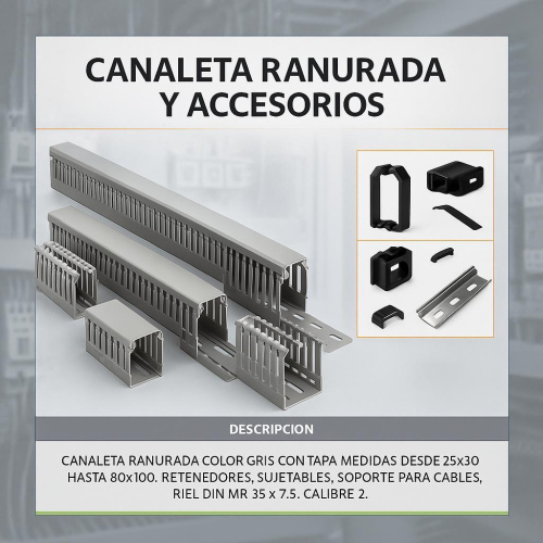 Canaleta ranurada y accesorios